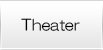 Theater