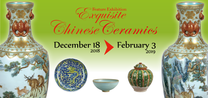Feature Exhibition: Exquisite Chinese Ceramics